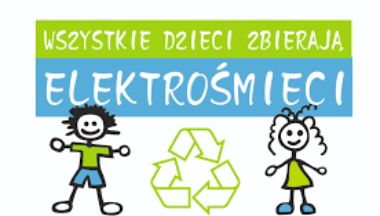 Zdjęcie dla artykułu ,,Wszystkie dzieci zbieraja elektrośmieci”