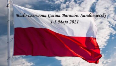 Zdjęcie dla galerii Biało-czerwona Gmina Baranów Sandomierski