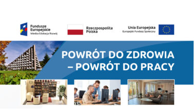 Zdjęcie dla artykułu Powrót do zdrowia- powrót do pracy!