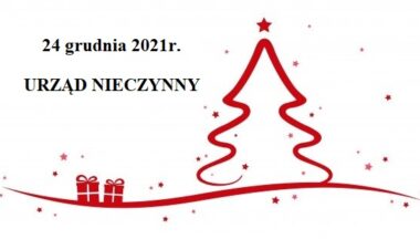 Zdjęcie dla artykułu 24 grudnia 2021r. Urząd Nieczynny