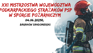 Zdjęcie dla artykułu XXI Mistrzostwa Województwa Podkarpackiego Strażaków PSP w Sporcie Pożarniczym odbędą się w naszej Gminie!