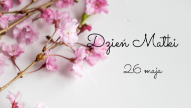 Zdjęcie dla artykułu 26 maja – Dzień Matki