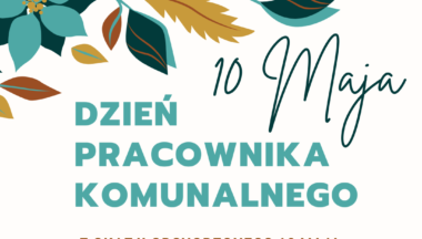 Zdjęcie dla artykułu 10 Maja – Dzień Pracownika Komunalnego!