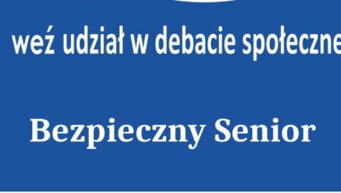 Zdjęcie dla artykułu Serdecznie zapraszamy na debatę „Bezpieczny senior”.