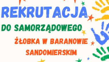 Zdjęcie dla artykułu Rekrutacja do samorządowego żłobka w Baranowie Sandomierskim