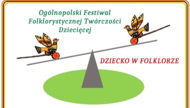 Zdjęcie dla artykułu Dziecko w Folklorze 2024