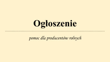 Zdjęcie dla artykułu Pomoc dla producentów rolnych!