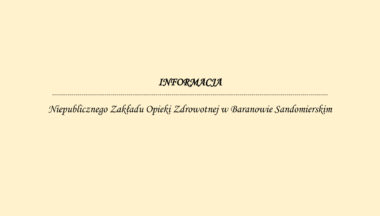 Zdjęcie dla artykułu Informacja dot. przychodni w Baranowie Sandomierskim