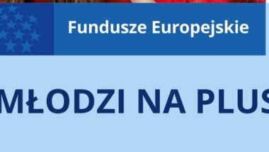 Zdjęcie dla artykułu Zaproszenie do udziału w projekcie Młodzi na plus