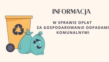 Zdjęcie dla artykułu Informacja w sprawie opłat za gospodarowanie odpadami komunalnymi