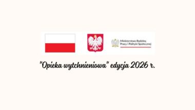 Zdjęcie dla artykułu „Opieka wytchnieniowa” edycja 2026 r.