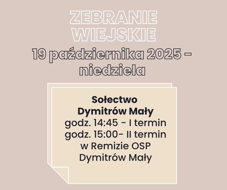 Zebranie Wiejskie – Dymitrów Mały