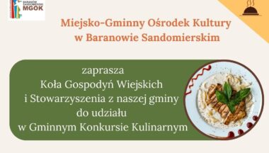 Zdjęcie dla artykułu Gminny Konkurs Kulinarny „Tradycje Kulinarne Gminy Baranów Sandomierski”